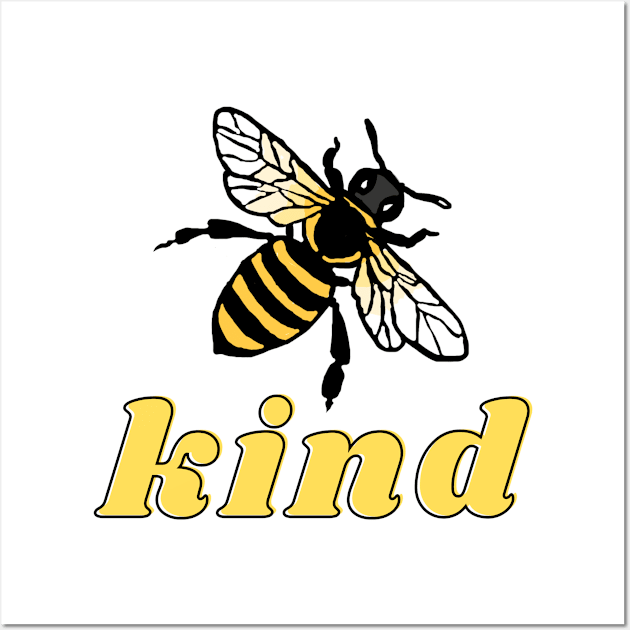 Bee kind Wall Art by Eveline D’souza